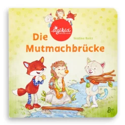 Bilderbuch Die Mutmachbrücke Band 2